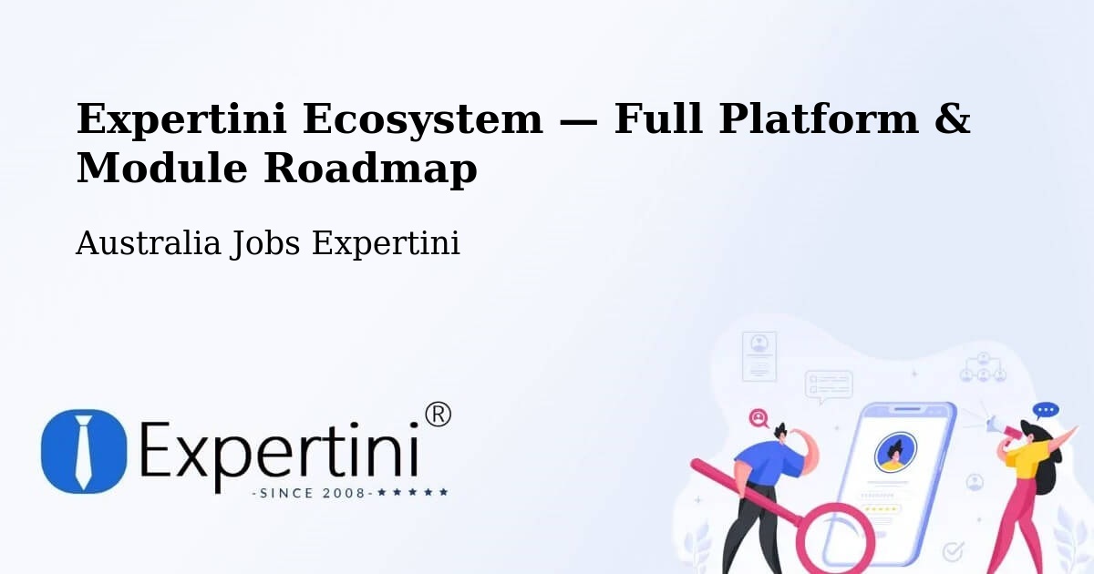 Expertini Ecosystem — Full Platform & Module Roadmap – Meadows