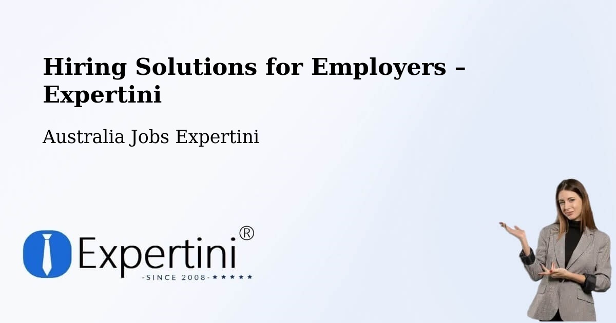 Hiring Solutions for Employers in Meadows - Meadows, Australia Jobs Expertini