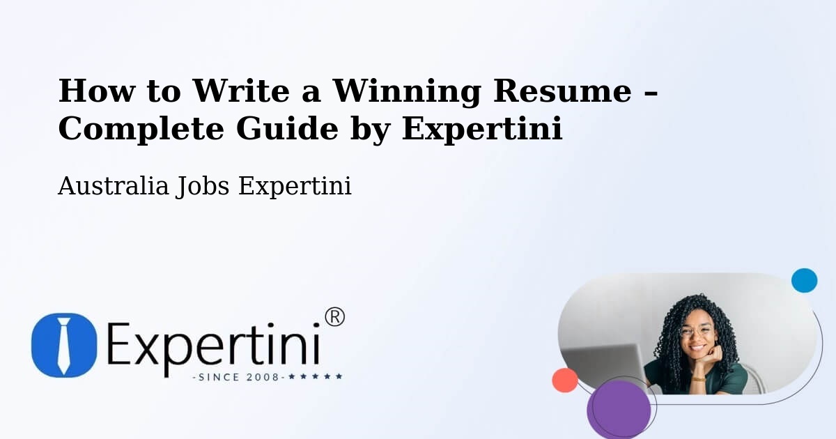 Resume Writing Guide for Job Seekers – Meadows - Meadows, Australia Jobs Expertini