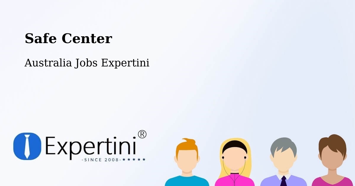 Safety Center – Meadows - Australia Jobs Expertini